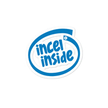 Load image into Gallery viewer, Incel Inside Sticker
